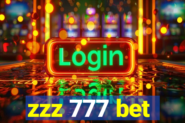 zzz 777 bet